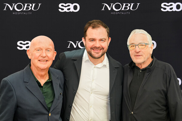 nobu hospitality首席执行官trevor horwell ； sao investments联合创始人filip adamczak ； robert de niro