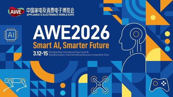 【ai 科技、慧享未来】 awe2026 正式启动，双展区联动开启产业新格局